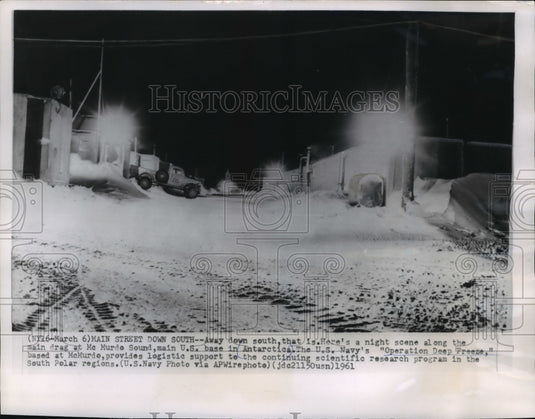 1961 Press Photo Night scene in the "heart of downtown" at McMurdo Station-Historic Images