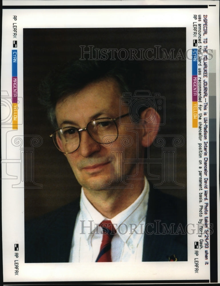 1993 UW-Madison Interim Chancellor David Ward-Historic Images