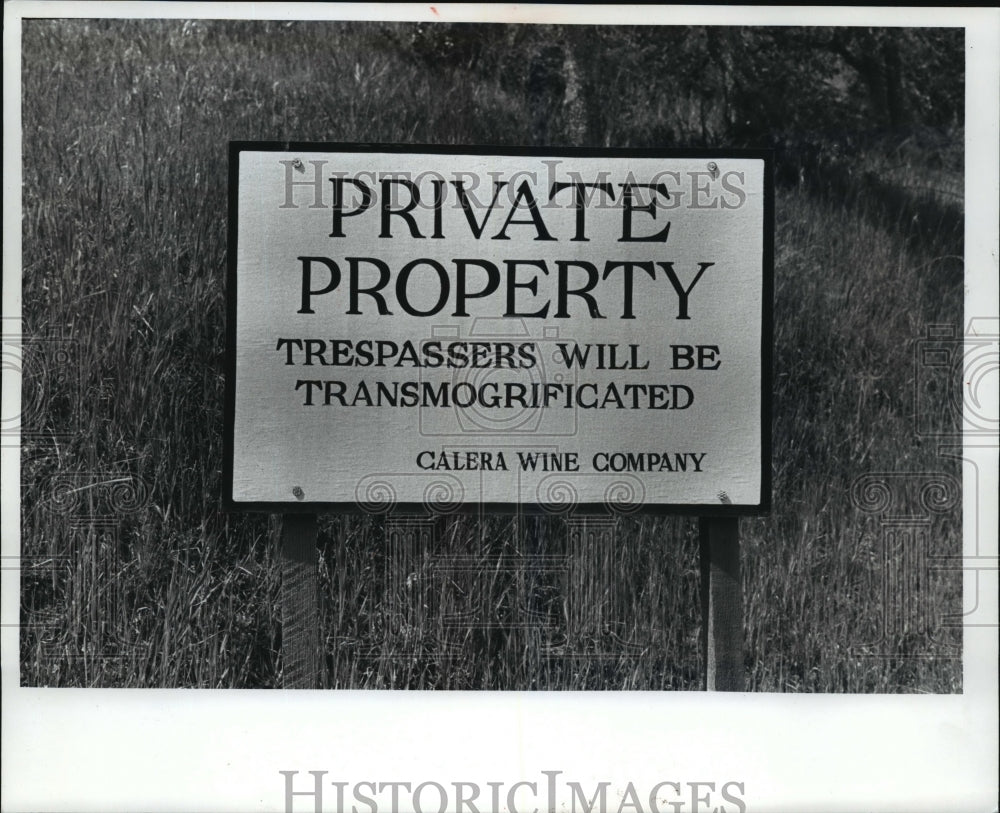 1990 Press Photo Private Property sign at Calera Wine Co. winery - mja35381-Historic Images