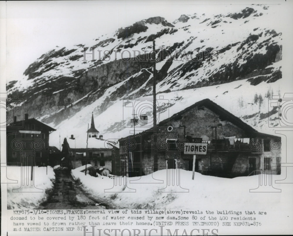 1952 Press Photo Tignes, France soon to be covered by water caused by new dam. - Historic Images