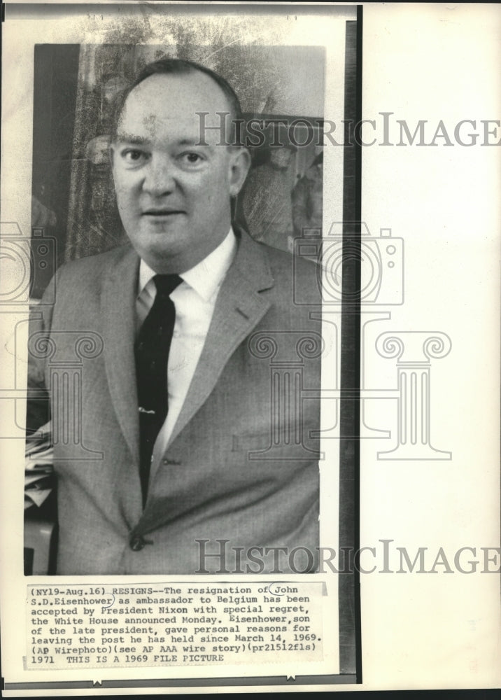 1971 Press Photo John Eisenhower resigns as Nixon's Belgium ambassador - Historic Images