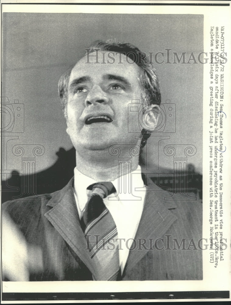 1972 Sen. Thomas Eagleton Withdraws as Vice Presidental Candidate-Historic Images