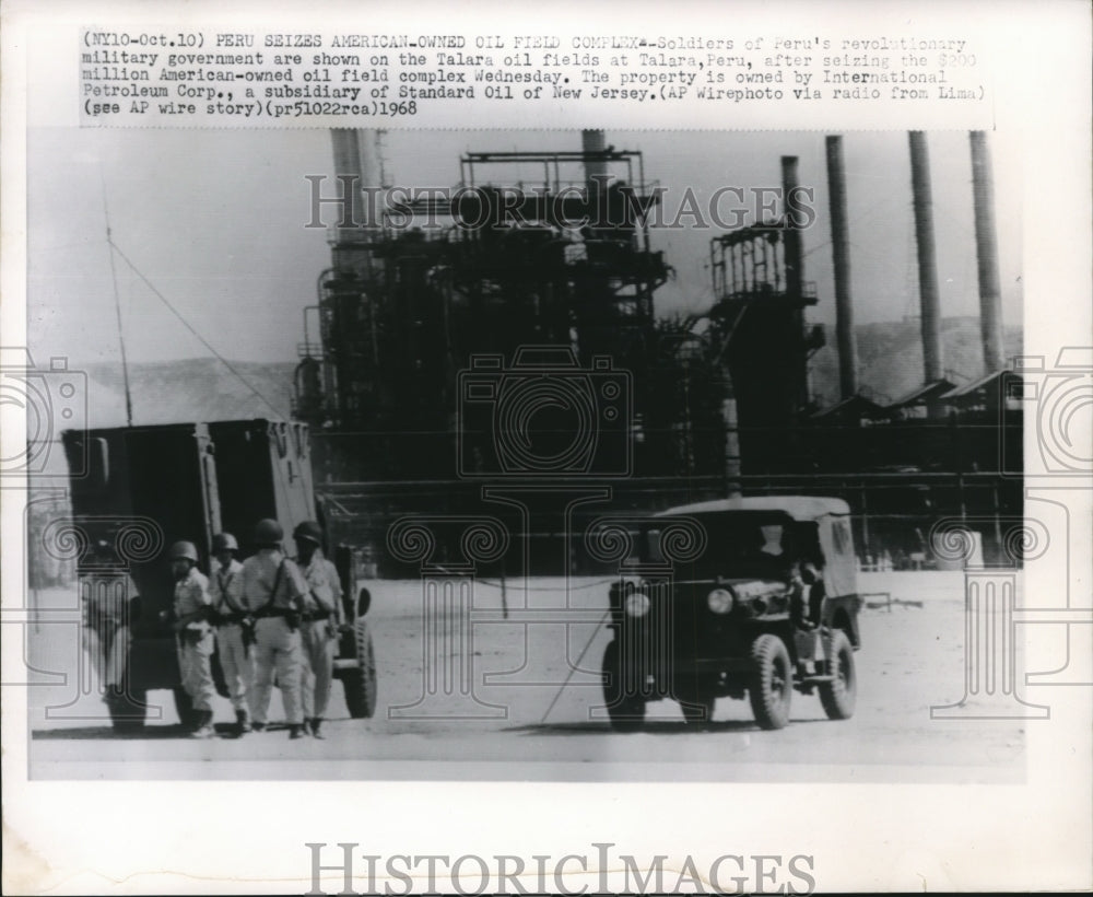 1968 Press Photo Soldiers shown on the Talara oil fields after seizure, Peru.-Historic Images