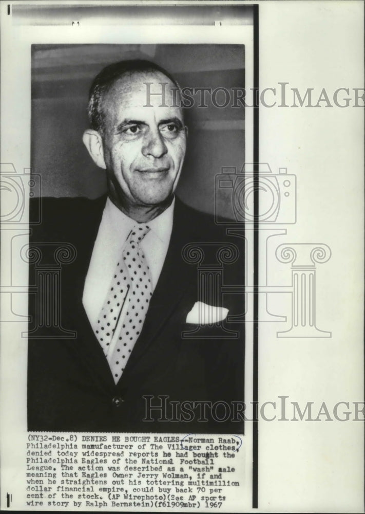 1967 Press Photo Philadelphian Norman Raab denies he bought Eagles NFL Team - Historic Images