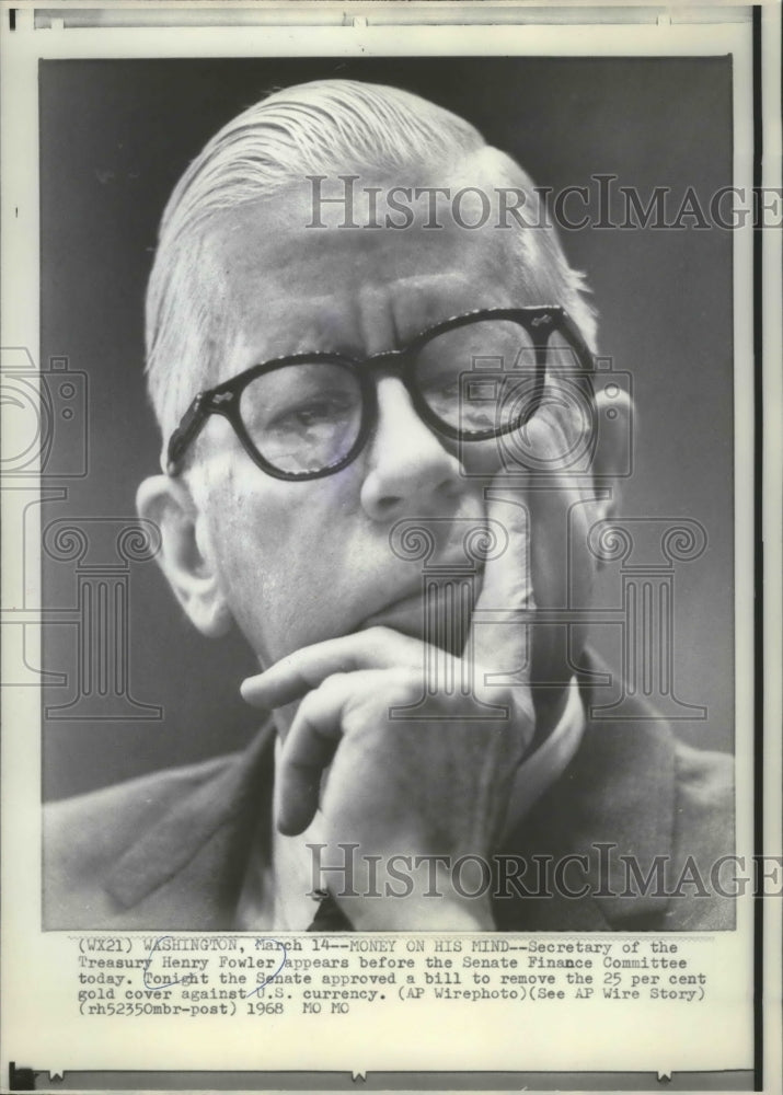 1968 Press Photo Secretary of the Treasure, Henry Fowler appears before Senate.-Historic Images