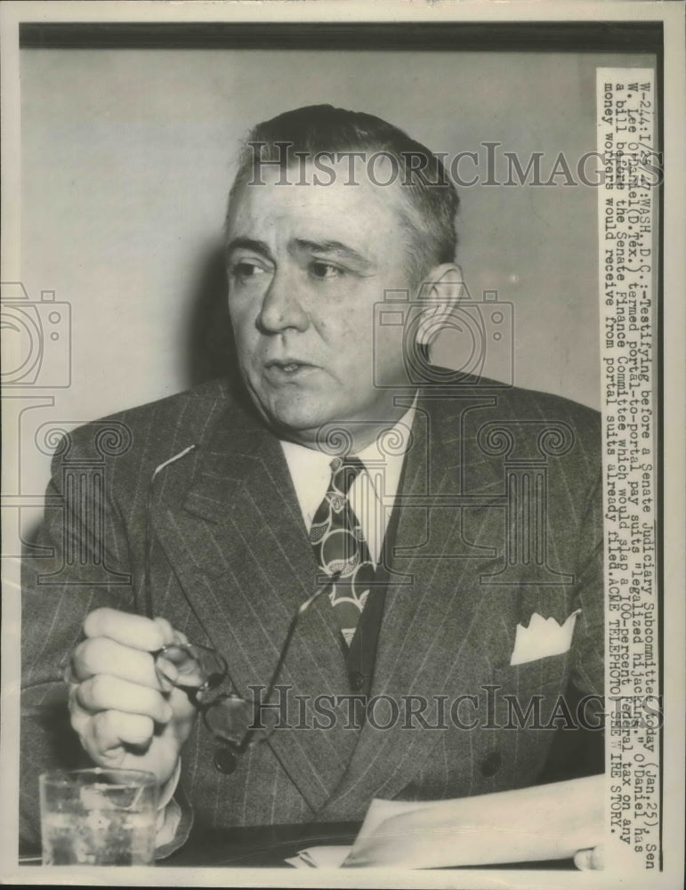 1947 Press Photo Sen. W. Lee O&#39;Daniel testifying Senate Judiciary Subcommittee - Historic Images