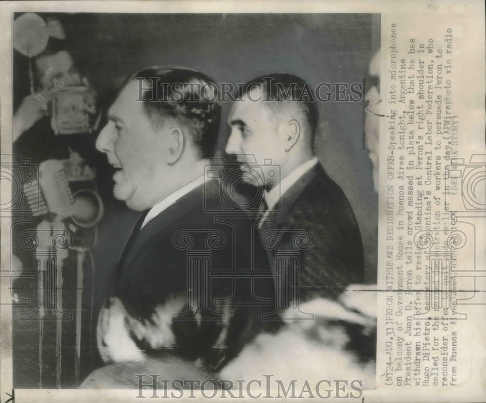 1955 Juan D Peron tells crowd he withdraws resignation-Historic Images