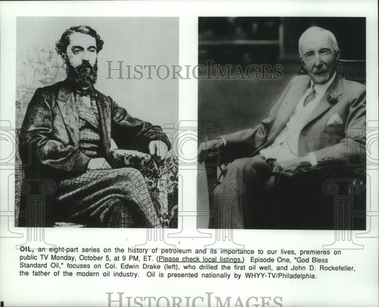 1987  8-part series "Oil" on Col. Edwin Drake & John Rockefeller-Historic Images