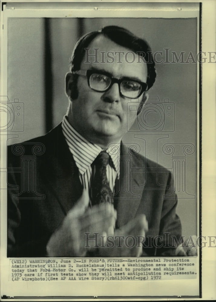 1972 William Ruckelshaus, Environmental Protection Administrator-Historic Images