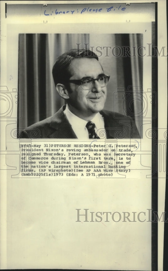 1971 Press Photo Peter Peterson, Nixon's ambassador on trade, has resigned - Historic Images