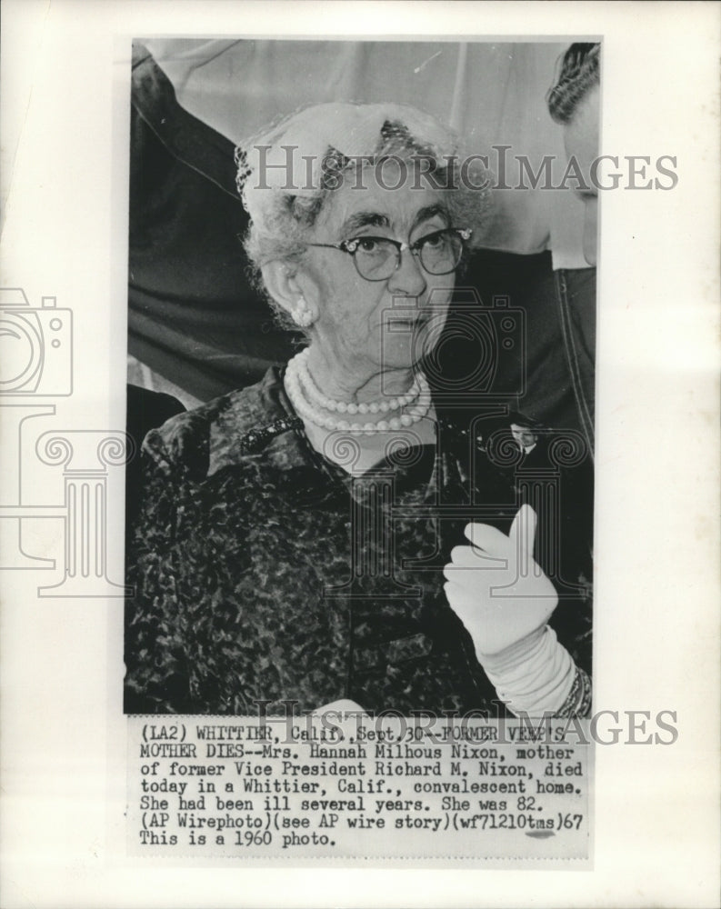 1960 Press Photo Mrs. Hannah Milhous Nixon, mother of former VP Richard Nixon-Historic Images