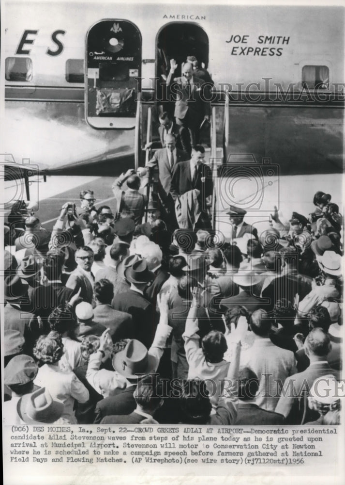 1956, Presidential candidate Adlai Stevenson arrives in Iowa - Historic Images