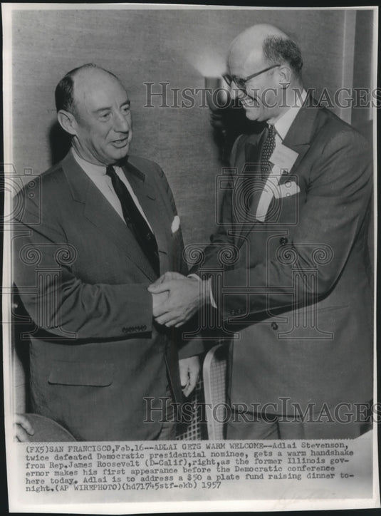 1957 Press Photo Adlai Stevenson shakes hands with James Roosevelt in California - Historic Images