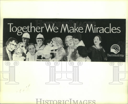 1983 New theme for United Way "Together We Make Miracles" - Historic Images