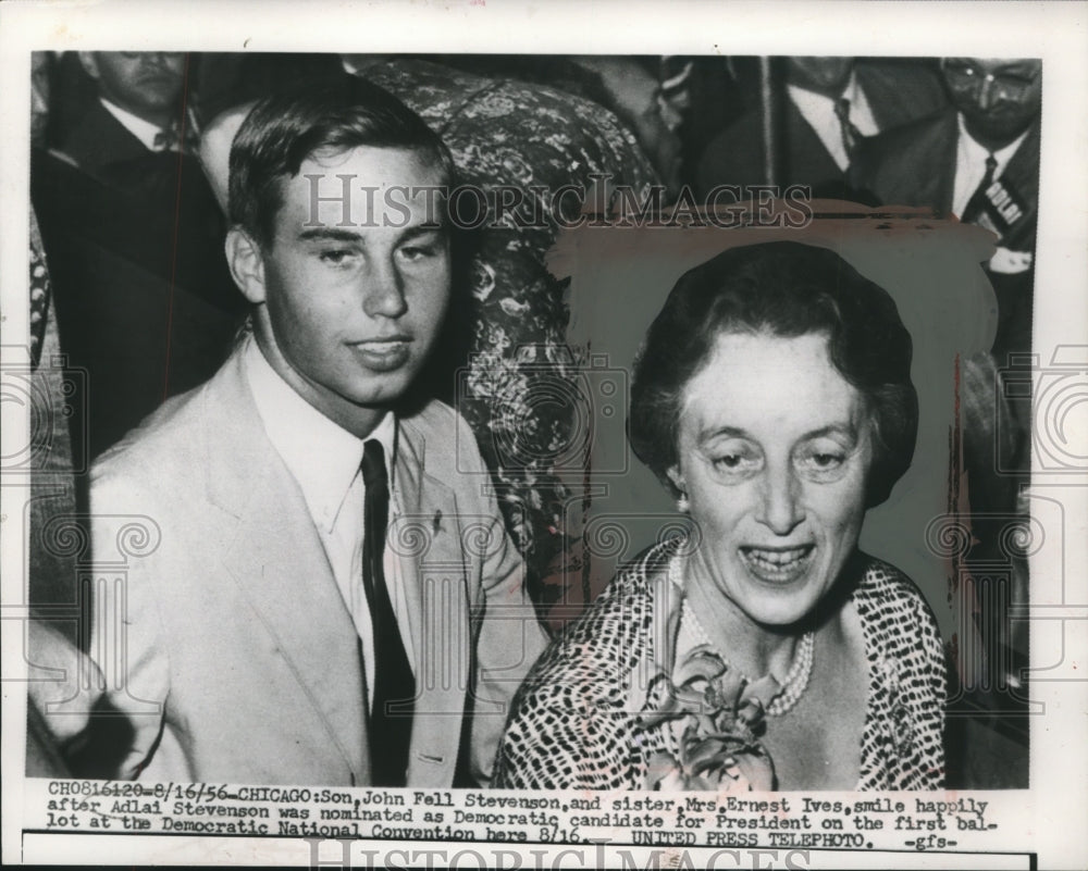 1956, Adlai Stevenson&#39;s son John Fell and sister, Mrs. Ernest Ives - Historic Images