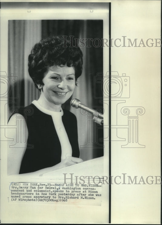 1968, Gerry Van der Heuvel named Mrs. Nixon's press secretary - Historic Images