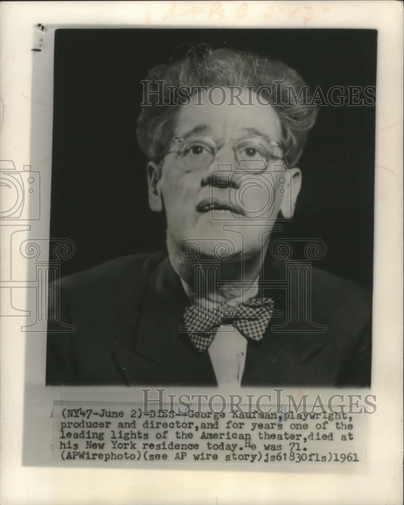 1961 Press Photo Playwright, producer & director George Kaufman - mjc15704 - Historic Images