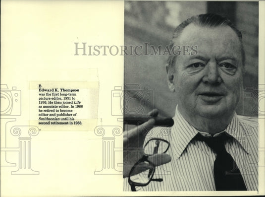 1985 Edward K. Thompson, former picture editor for Milwaukee Journal - Historic Images