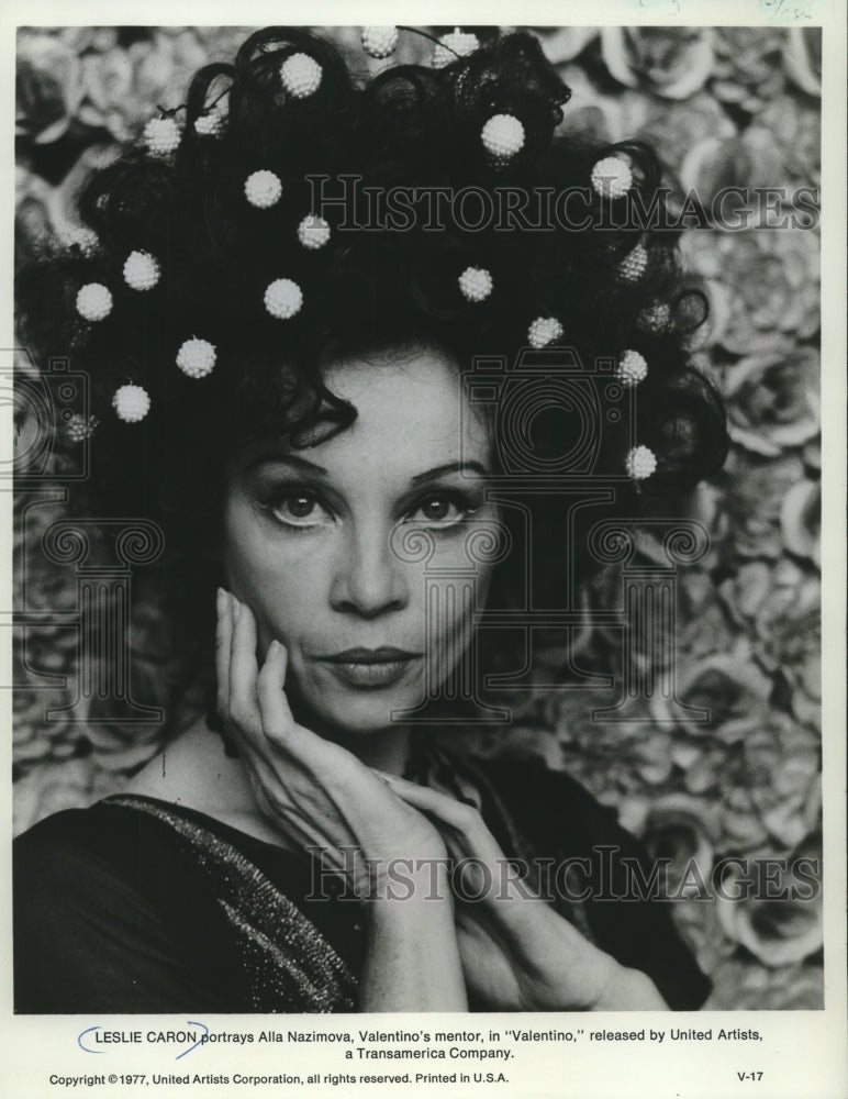 1977 Actress Leslie Caron in "Valentino" - Historic Images