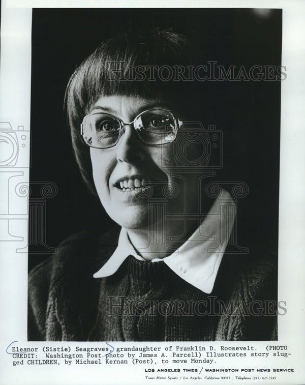 1977, Eleanor Seagraves, granddaughter of Franklin D. Roosevelt ...