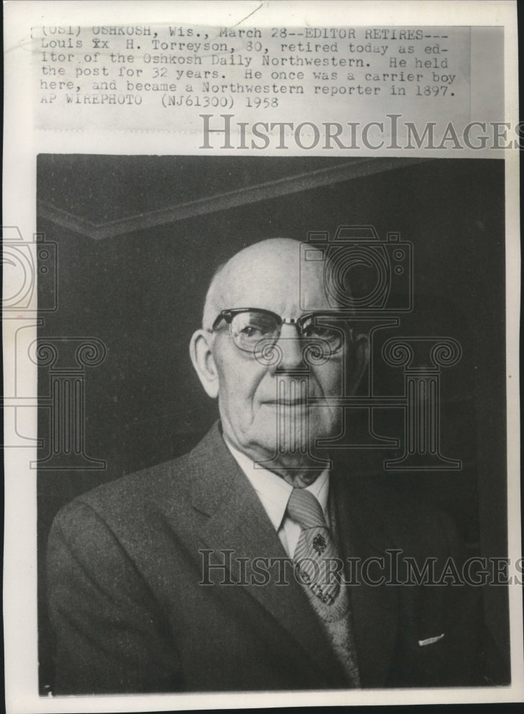 1958 Press Photo Louis H. Torreyson, Editor of the Oshkosh Daily Northwestern - Historic Images