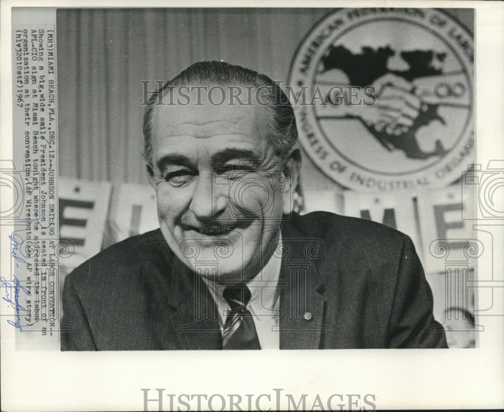 1967, President Johnson smiles at Miami Beach labor convention - Historic Images