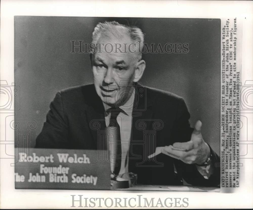 1961 Press Photo Robert Welch on "Meet the Press" - mjc26919- Historic Images