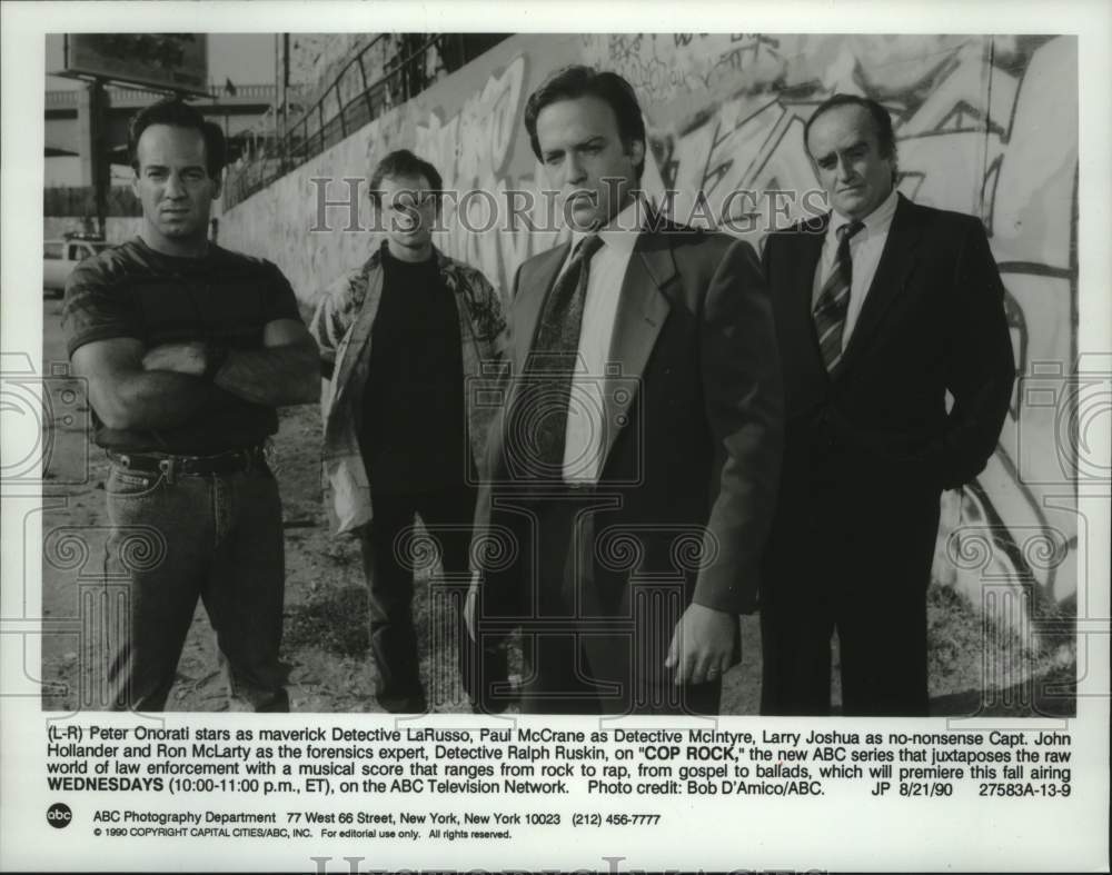 1990 Press Photo Peter Onorati, Paul McCrane, Larry Joshua & other in "Cop Rock" - Historic Images
