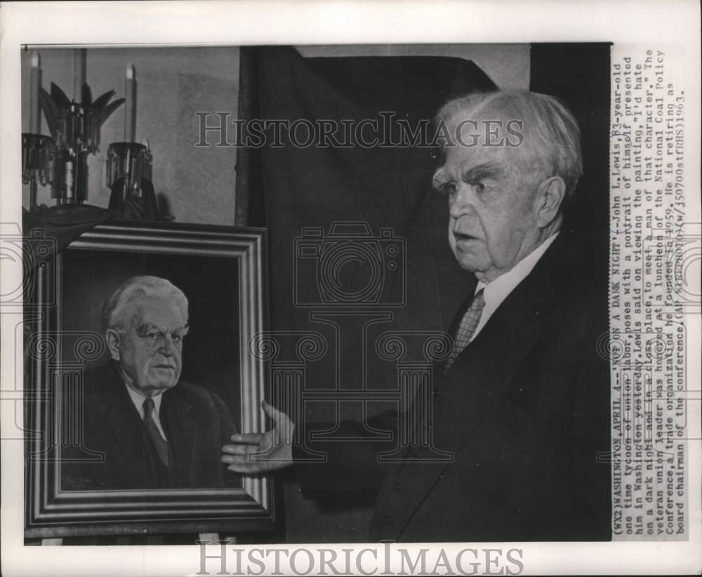 1963, John L. Lewis, Veteran Union Leader with Portrait of Himself - Historic Images