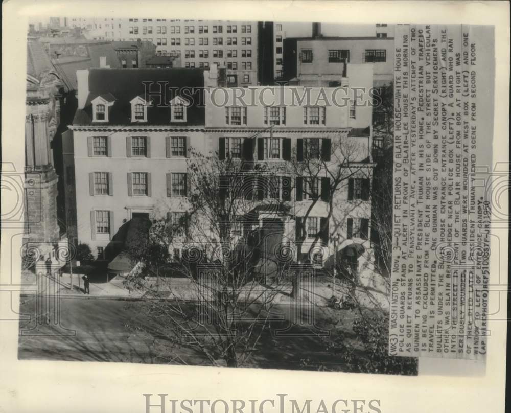 1950, Blair-Lee House site of assassination attempt, President Truman - Historic Images