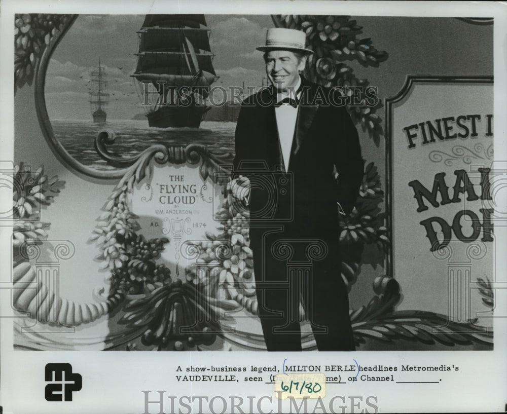 1980 Press Photo Milton Berle Headlines Metromedia's Vaudeville - mjp00715- Historic Images