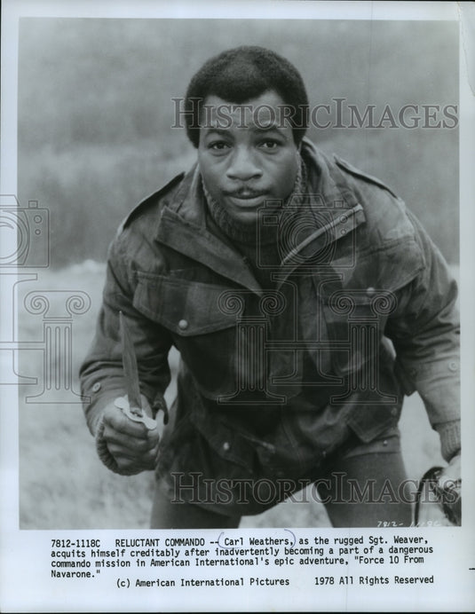 1978 Press Photo Carl Weathers as Sgt. Weaver in "Force 10 From Navarone" - Historic Images