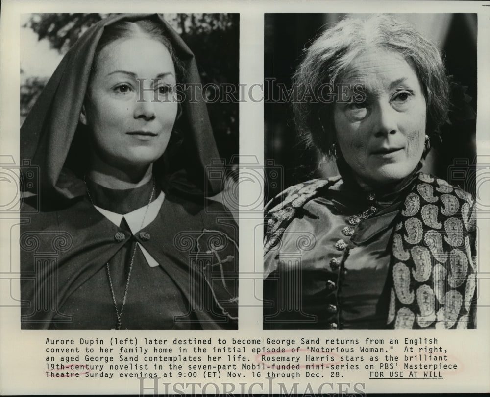 1977 Press Photo Aurore Dupin and Rosemary Harris in "Notorious Woman"- Historic Images