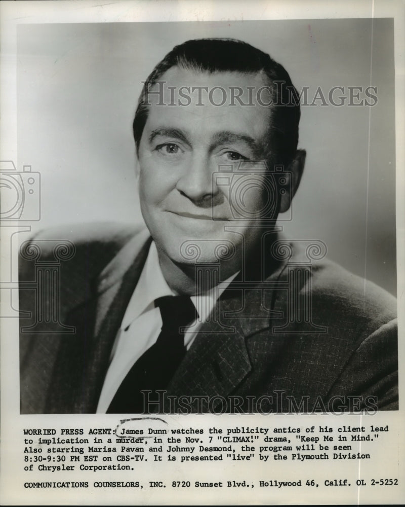 1957 Press Photo Actor James Dunn for &quot;Climax!: Keep Me in Mind&quot; CBS TV - Historic Images