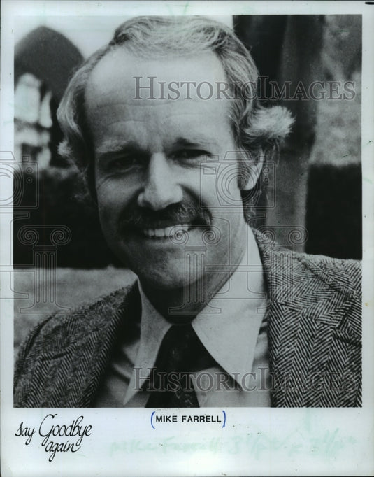 1982, Mike Farrell "Say Goodbye Again" - mjp12298 - Historic Images