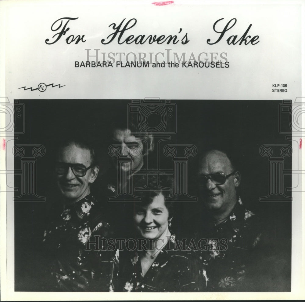1981, For Heavens Lake, Barabara Flanum and the Karousels Polka Band - Historic Images