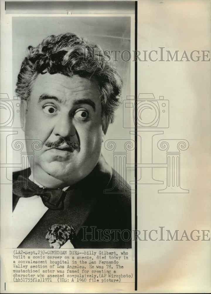 1971 Press Photo Comedian Billy Gilbert - mjp16097 - Historic Images