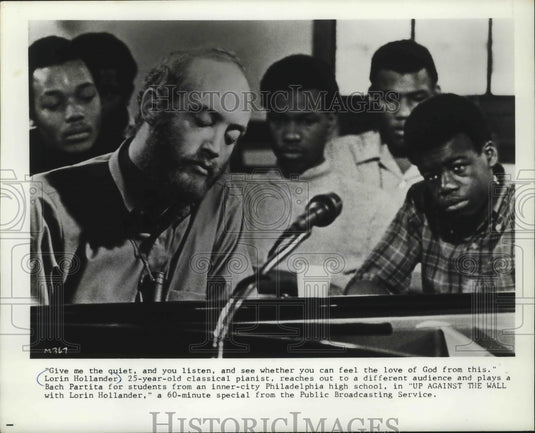 1972, Lorin Hollander plays the piano in "Up Against The Wall" - Historic Images