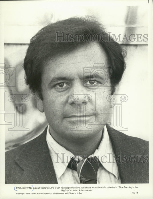 1978, Actor Paul Sorvino in "Slow Dancing in the Big City" - Historic Images