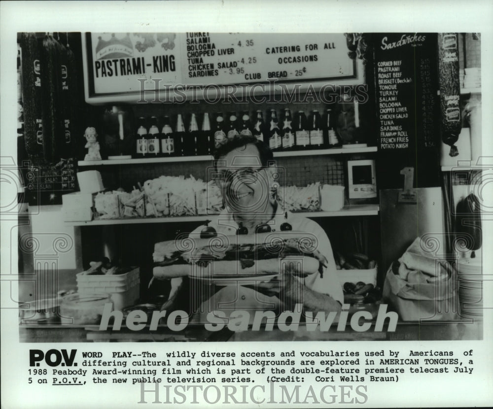 1988 Press Photo Hero sandwich appears on &quot;American Tongues&quot;, cultural language- Historic Images