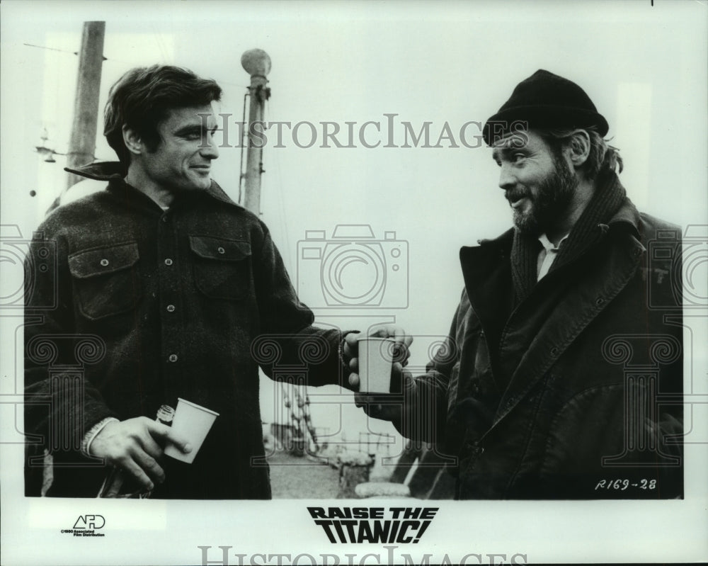 1980 Press Photo David Selby and Richard Jordan star in "Raise The Titanic!" - Historic Images