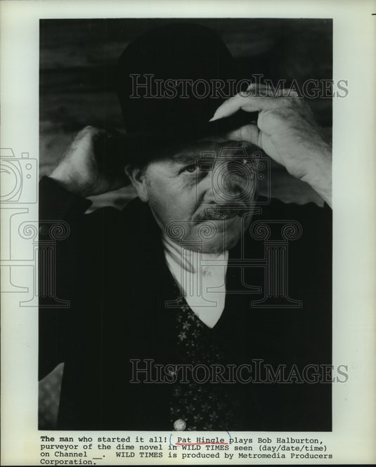 1980 Press Photo Pat Hingle Plays Bob Halburton In 'Wild Times' - mjp39214 - Historic Images