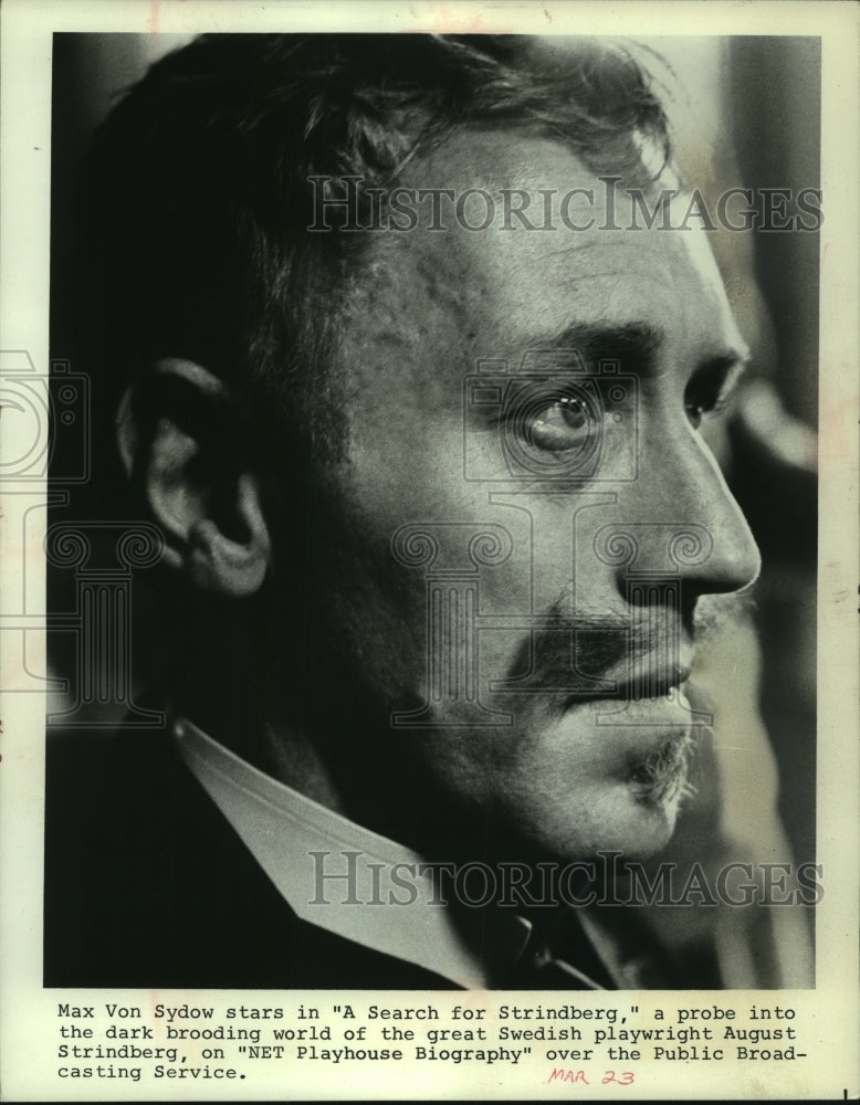1972 Press Photo Max Von Sydow in &quot;A Search for Strindberg&quot; - mjp40601 - Historic Images