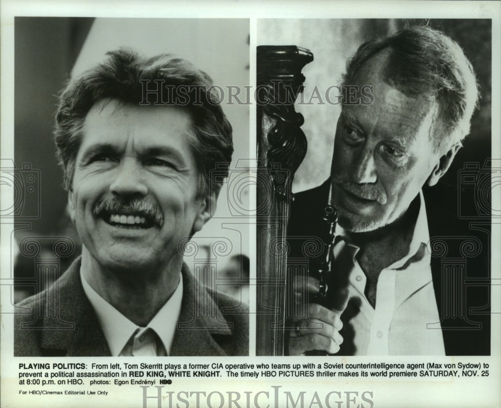 1989, Tom Skerritt, Max Von Sydow star in &quot;Red King, White Knight.&quot; - Historic Images