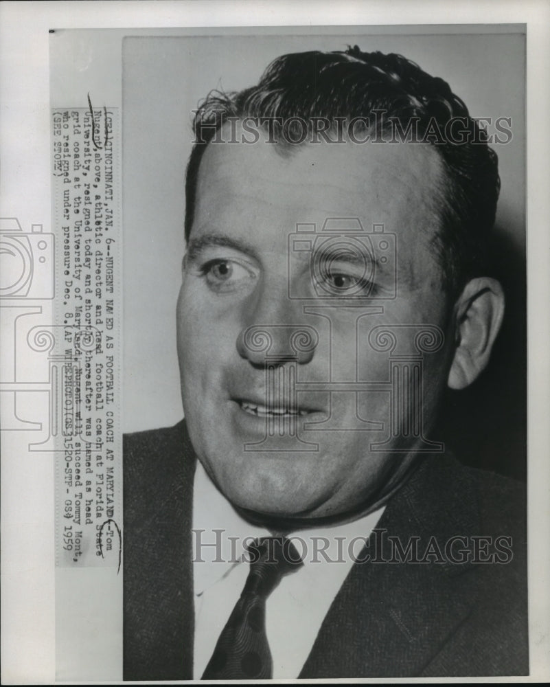 1959 Press Photo New University of Maryland football coach, Tom Nugent - Historic Images