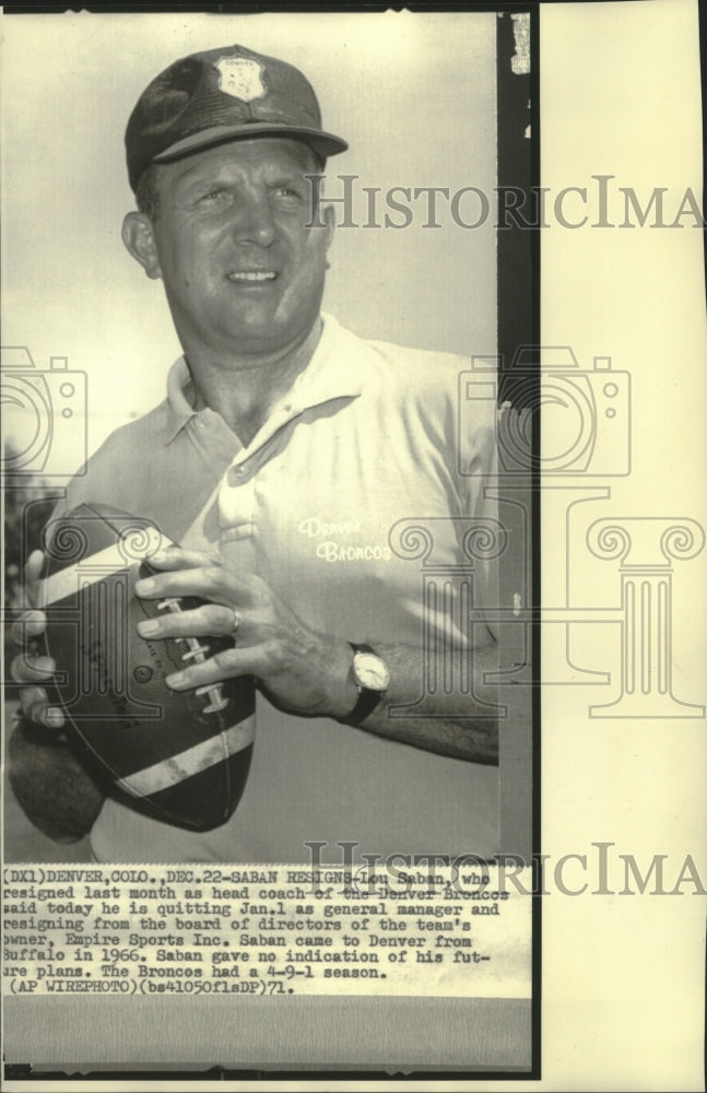 1971 Denver Broncos head football coach Lou Saban - Historic Images