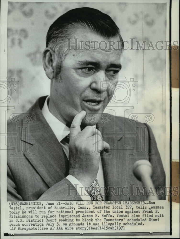 1971 Press Photo Don Vestal Teamster Local Union Running for Teamster Presidency - Historic Images