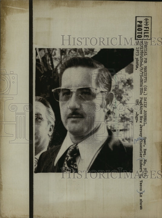 1973 Press Photo Fugitive New Jersey financier Robert L. Vesco - mjw00535 - Historic Images
