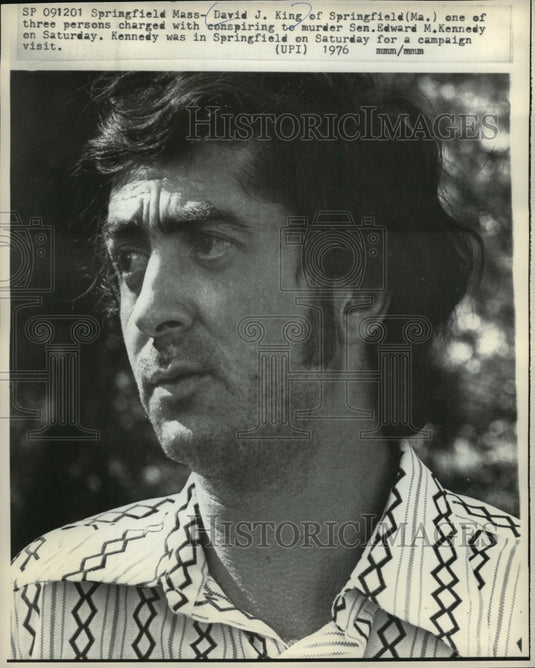 1976 Press Photo David J. King charged, conspired to murder Sen. Edward Kennedy - Historic Images