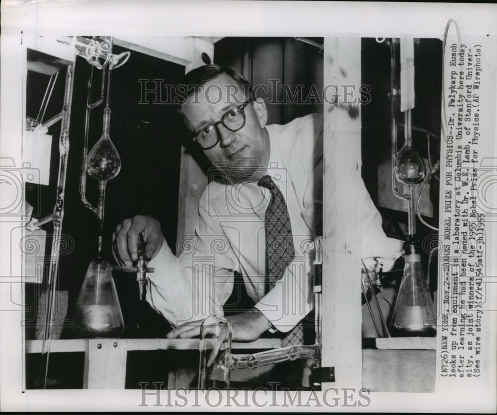 1955 Nobel Price winner for Physics is Doctor Kusch of Columbia U ...